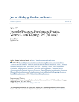 Journal of Pedagogy, Pluralism and Practice, Volume 1, Issue 1, Spring 1997 (Full Issue) Journal Staff Jppp@Lesley.Edu