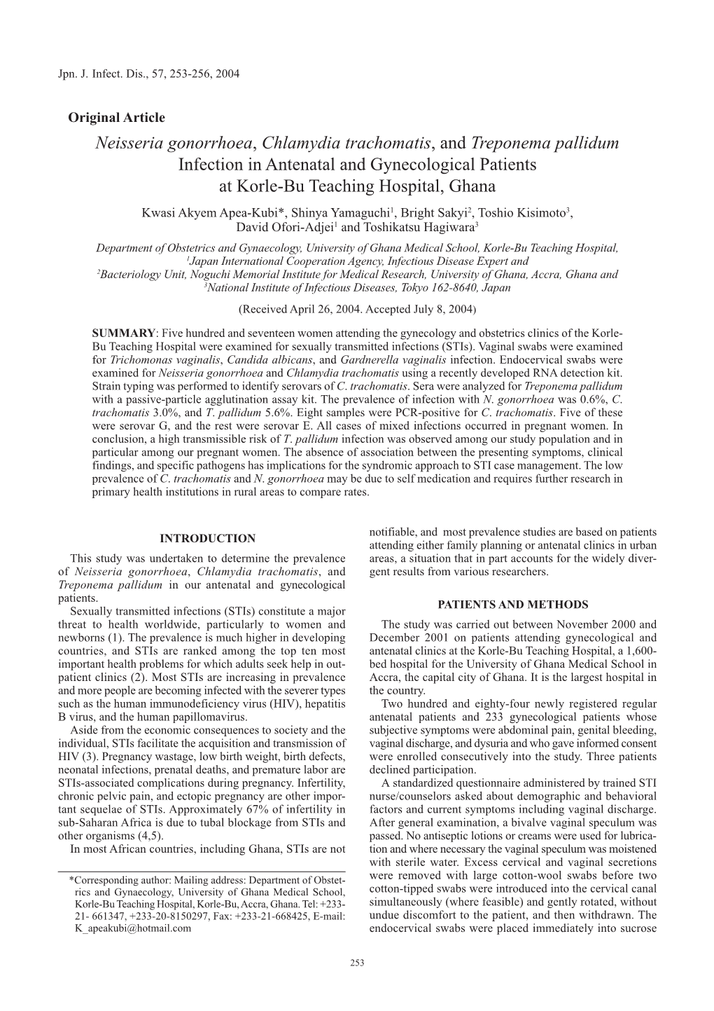 Neisseria Gonorrhoea, Chlamydia Trachomatis, and Treponema Pallidum Infection in Antenatal and Gynecological Patients at Korle-B