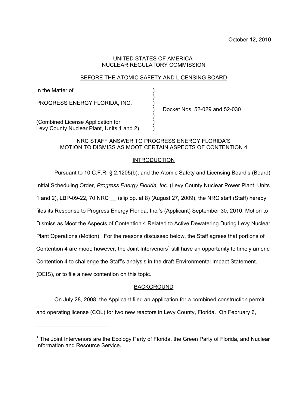 2010/10/12-NRC Staff Answer to Progress Energy Florida's Motion