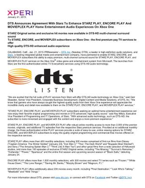 DTS Announces Agreement with Starz to Enhance STARZ PLAY, ENCORE PLAY and MOVIEPLEX PLAY Home Entertainment Audio Experiences on Xbox One