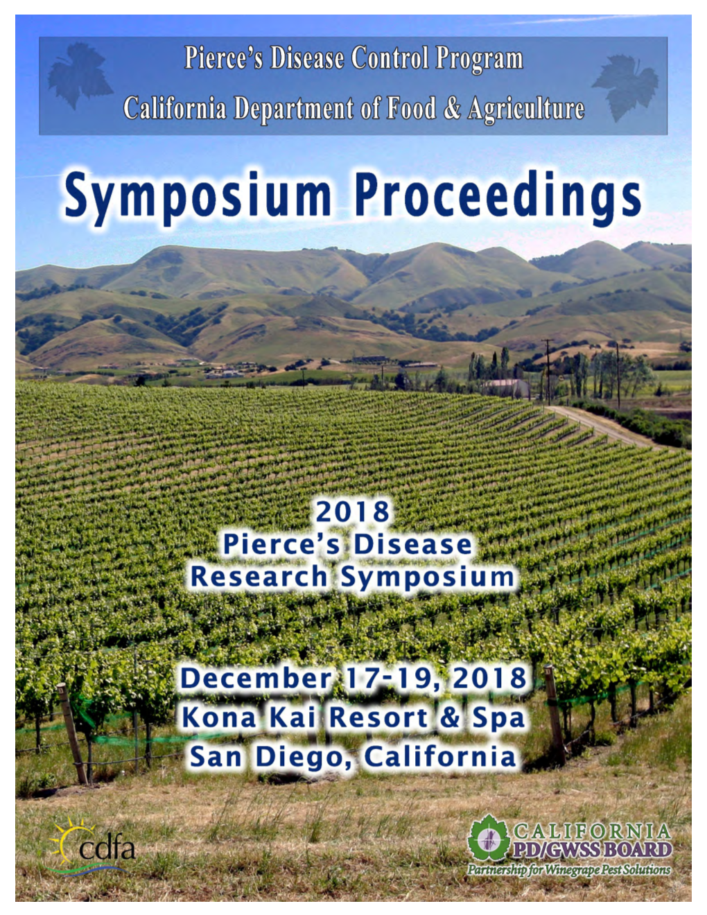 Proceedings of the 2018 Pierce's Disease Research Symposium