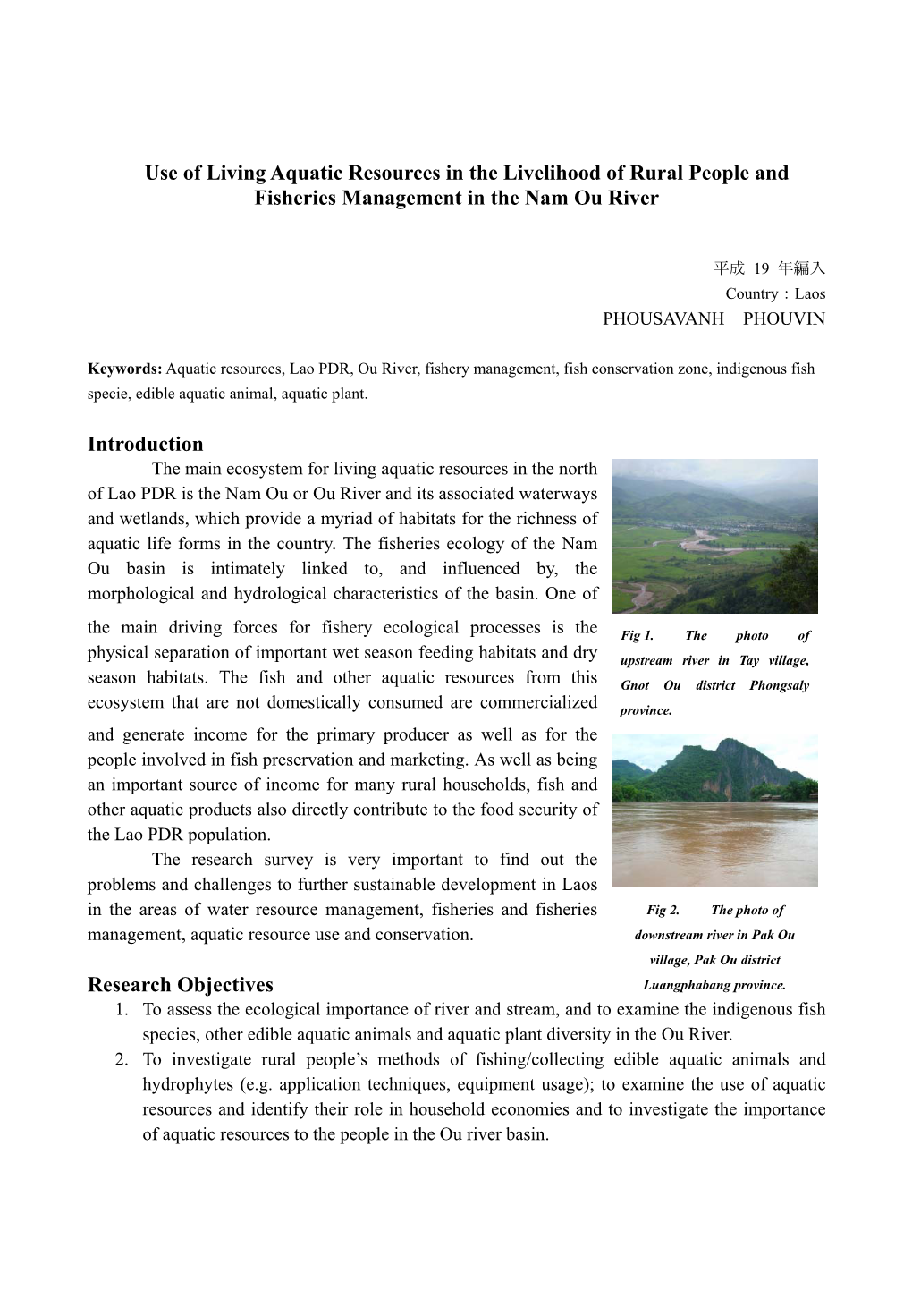 Use of Living Aquatic Resources in the Livelihood of Rural People and Fisheries Management in the Nam Ou River