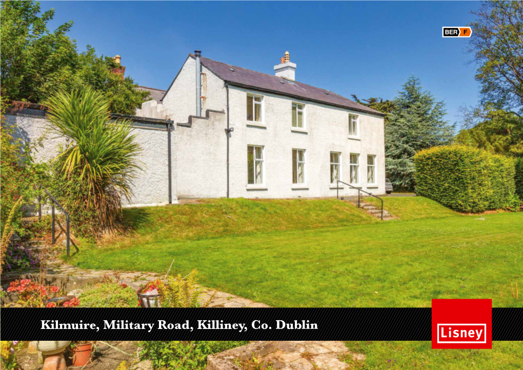 Kilmuire, Military Road, Killiney, Co. Dublin