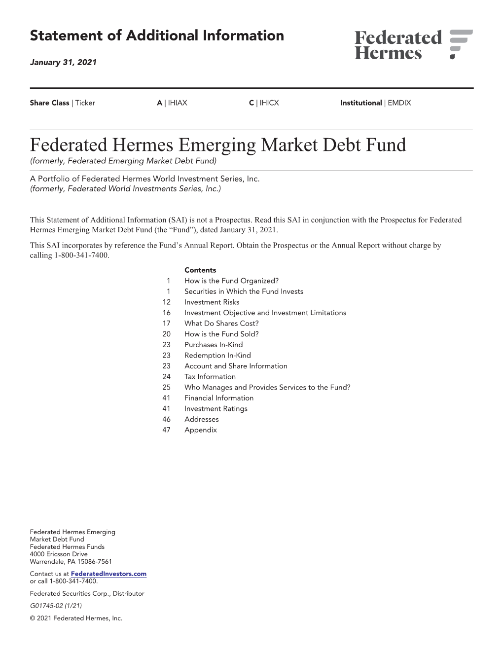 Emerging Market Debt Fund (Formerly, Federated Emerging Market Debt Fund)