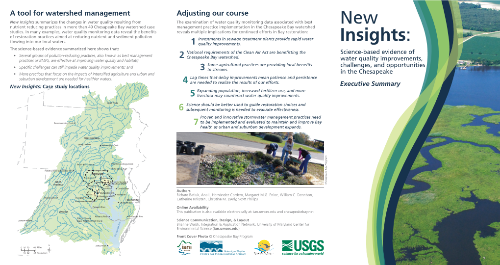 New Insights: Case Study Locations Executive Summary Expanding Population, Increased Fertilizer Use, and More 5 Livestock May Counteract Water Quality Improvements