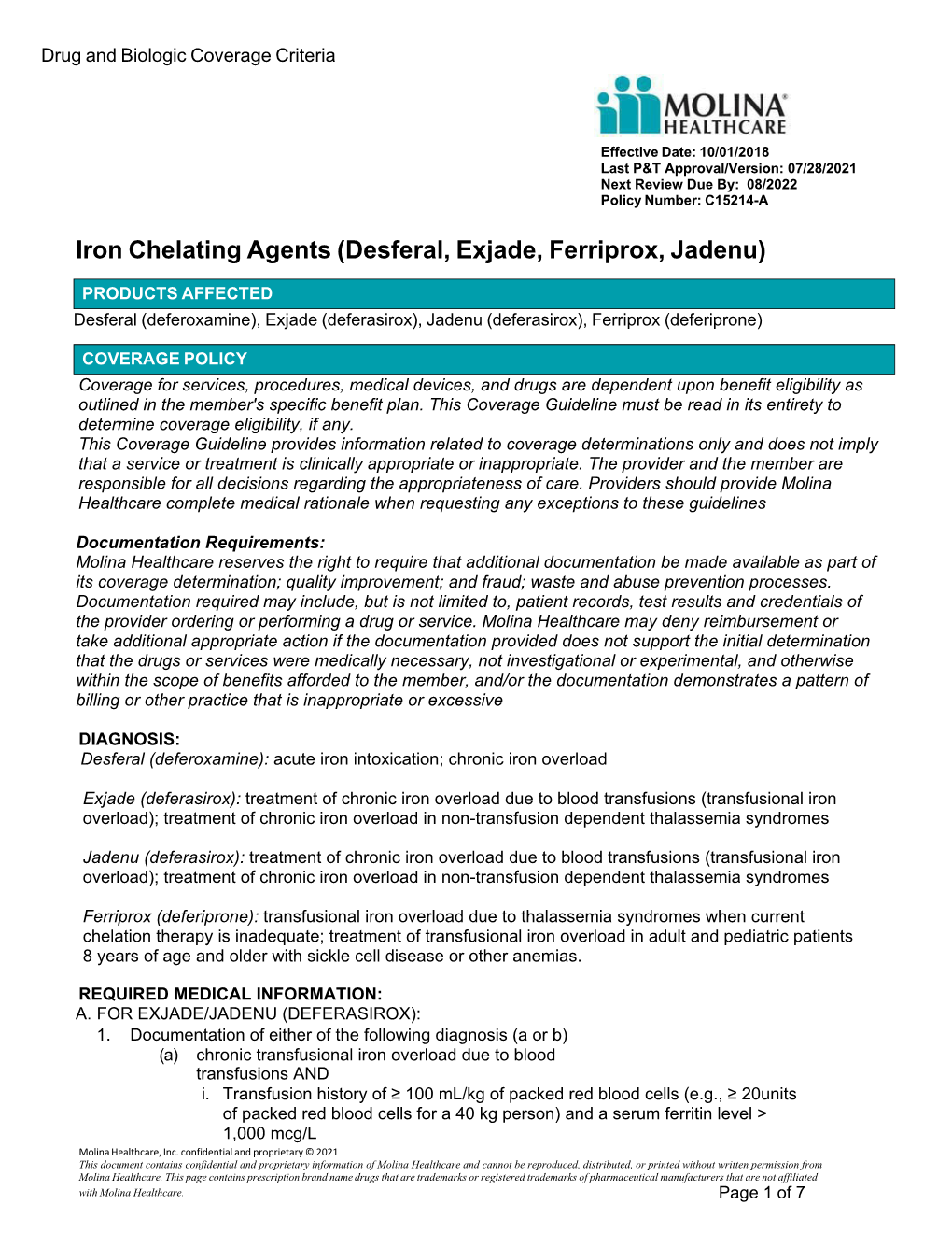 Iron Chelating Agents (Desferal Exjade Ferriprox Jadenu) C15214-A