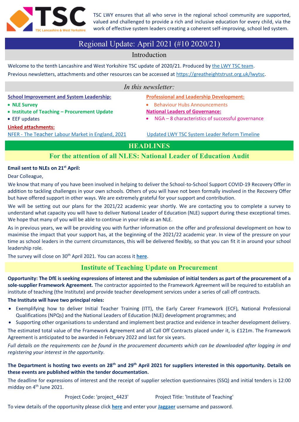 April 2021 (#10 2020/21) Introduction Welcome to the Tenth Lancashire and West Yorkshire TSC Update of 2020/21