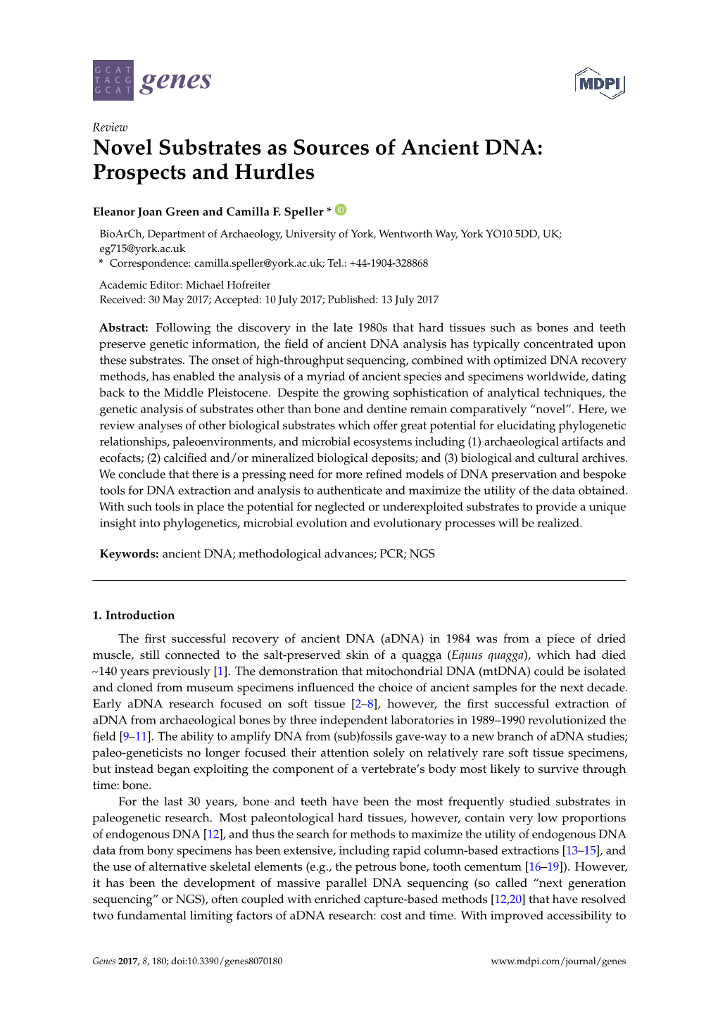 Novel Substrates As Sources of Ancient DNA: Prospects and Hurdles