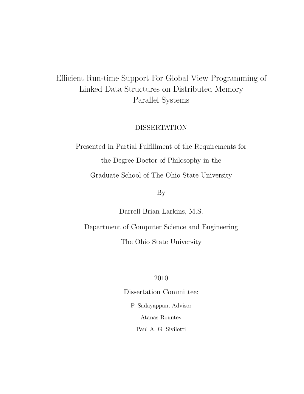 Efficient Run-Time Support for Global View Programming of Linked Data Structures on Distributed Memory Parallel Systems