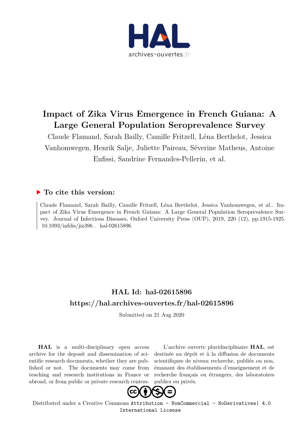 Impact of Zika Virus Emergence in French Guiana: a Large General Population Seroprevalence Survey