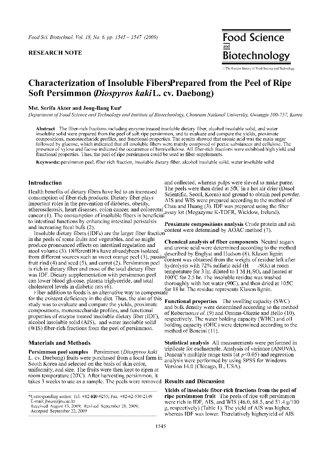 Characterization of Insoluble Fibers Prepared from the Peel of Ripe Soft Persimmon (Diospyros Kaki L