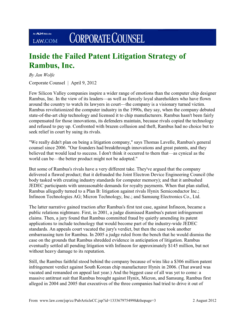 Inside the Failed Patent Litigation Strategy of Rambus, Inc. by Jan Wolfe Corporate Counsel | April 9, 2012
