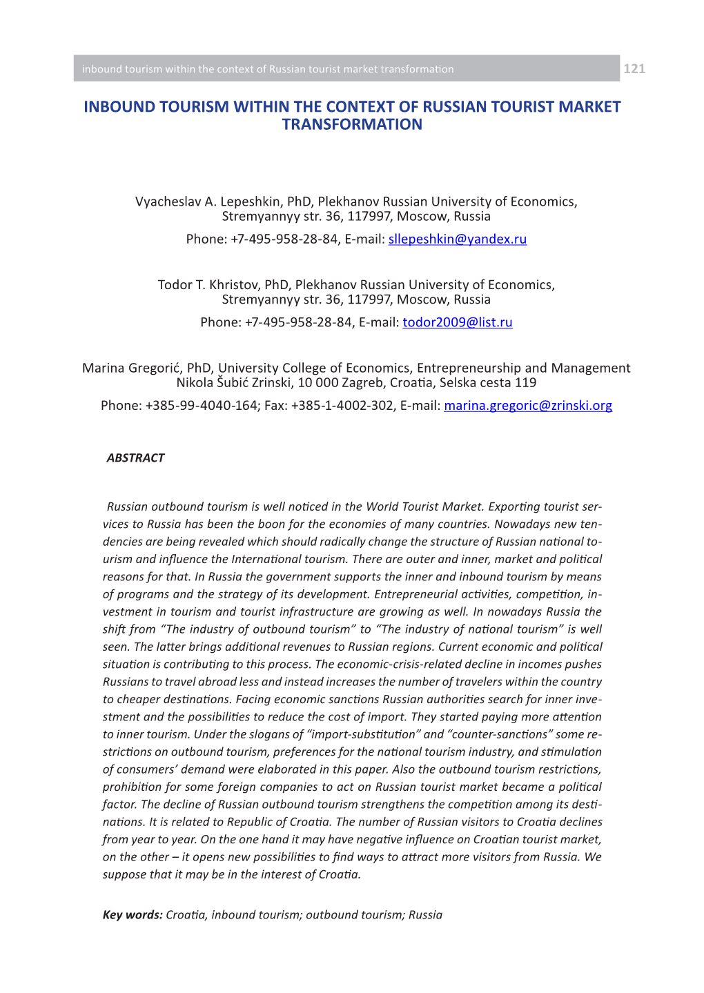 Inbound Tourism Within the Context of Russian Tourist Market Transformation 121