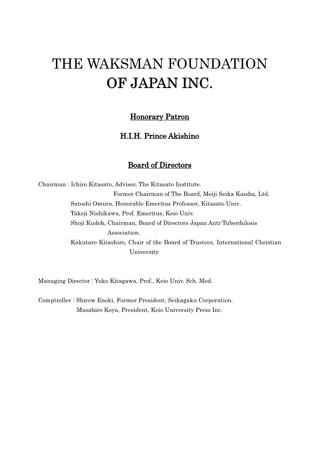 The Waksman Foundation of Japan Inc 2018