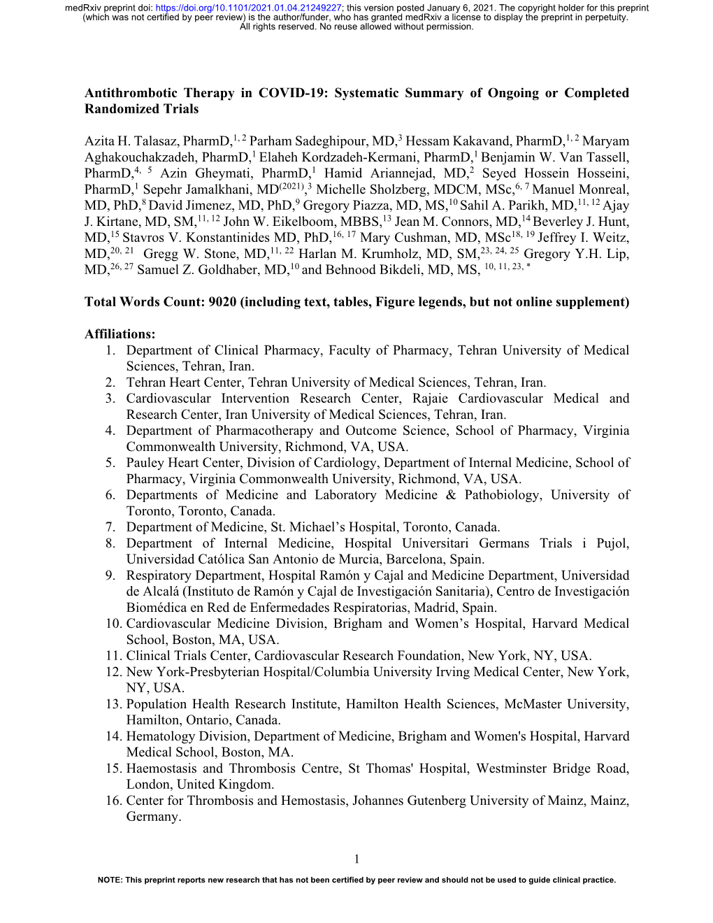 Antithrombotic Therapy in COVID-19: Systematic Summary of Ongoing Or Completed Randomized Trials