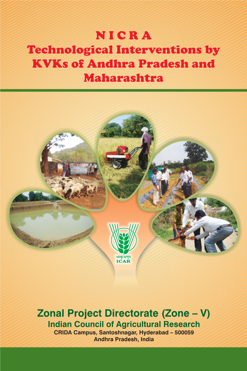 Technological Interventions by Kvks of Andhra Pradesh and Maharashtra