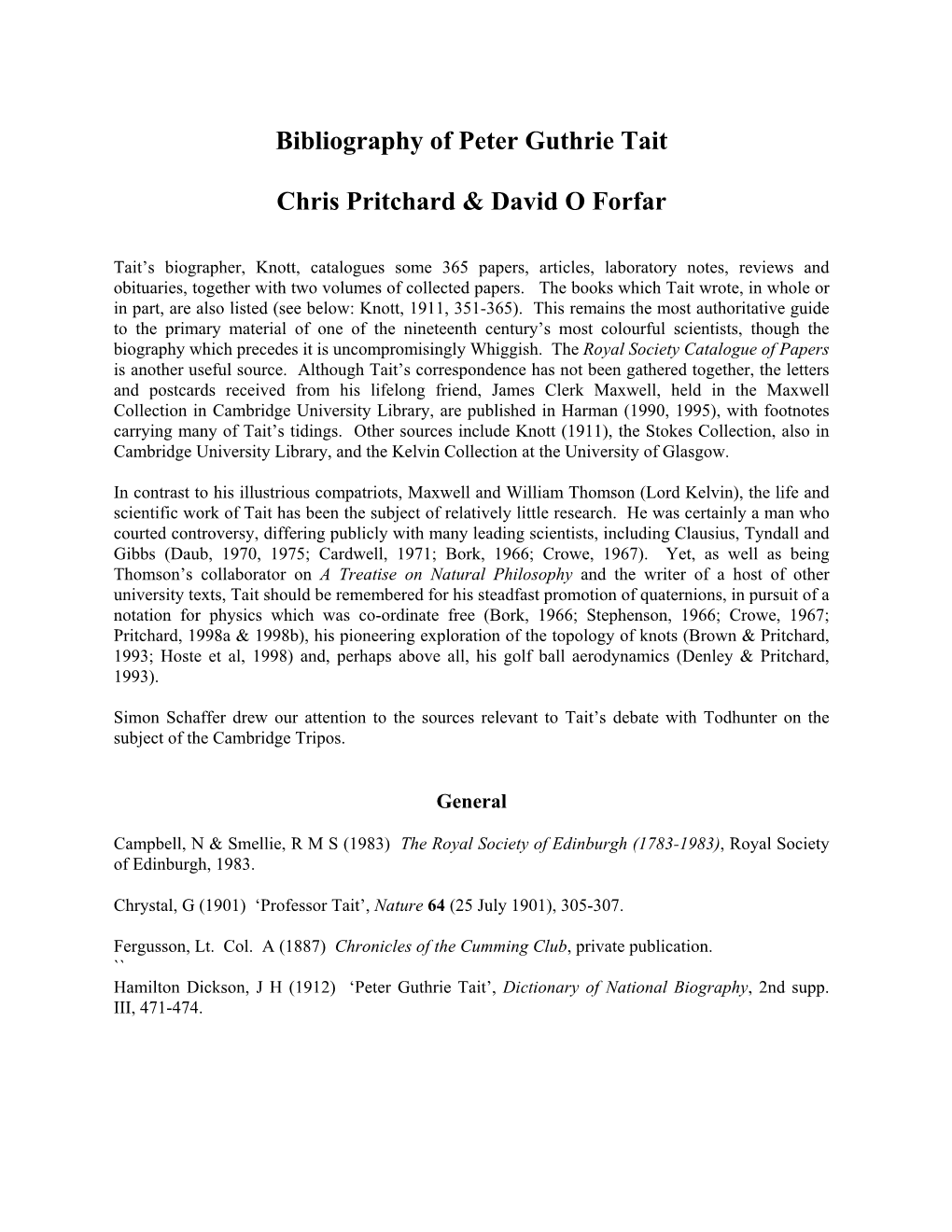 Bibliography of Peter Guthrie Tait Chris Pritchard & David O Forfar