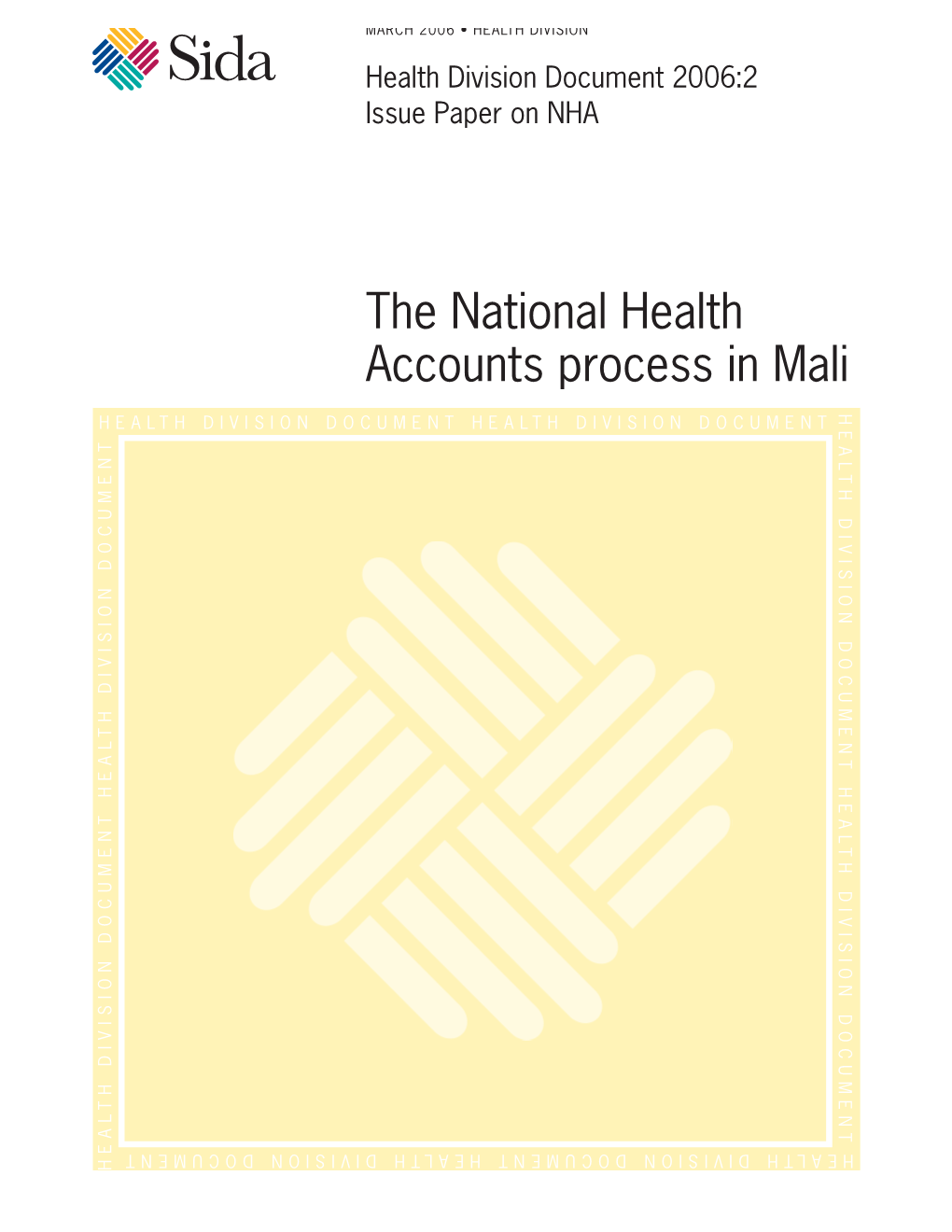 The National Health Accounts Process in Mali HEALTH DIVISION DOCUMENT HEALTH DIVISION DOCUMENT HEALTHDIVISION DOCUMENT HEALTH DIVISION