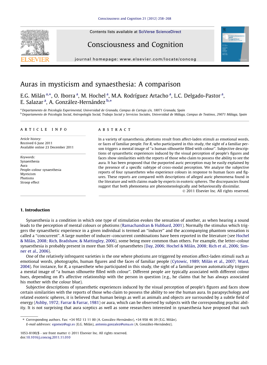 Auras in Mysticism and Synaesthesia: a Comparison ⇑ E.G