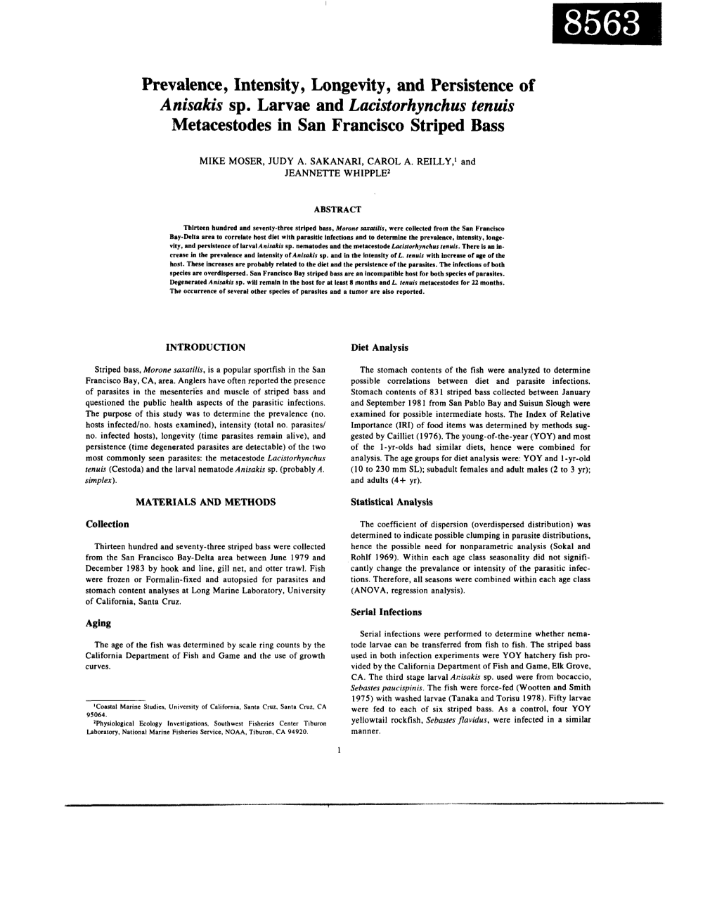 Prevalence, Intensity, Longevity, and Persistence of Anisakis Sp. Larvae and Lacistorhynchus Tenuis Metacestodes in San Francisco Striped Bass