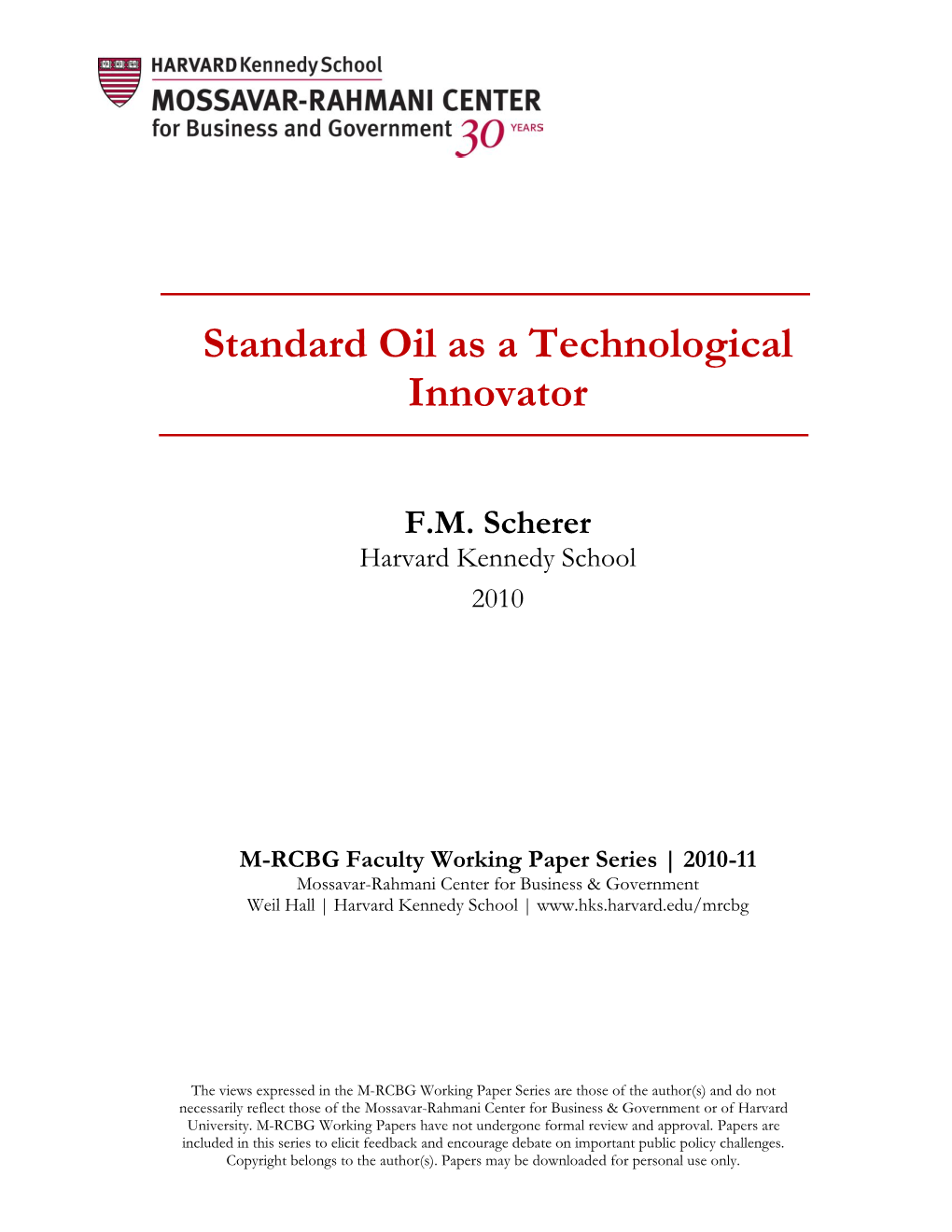 Standard Oil As a Technological Innovator