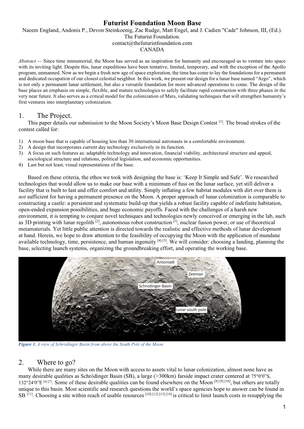 Futurist Foundation Moon Base 1. the Project. 2. Where To