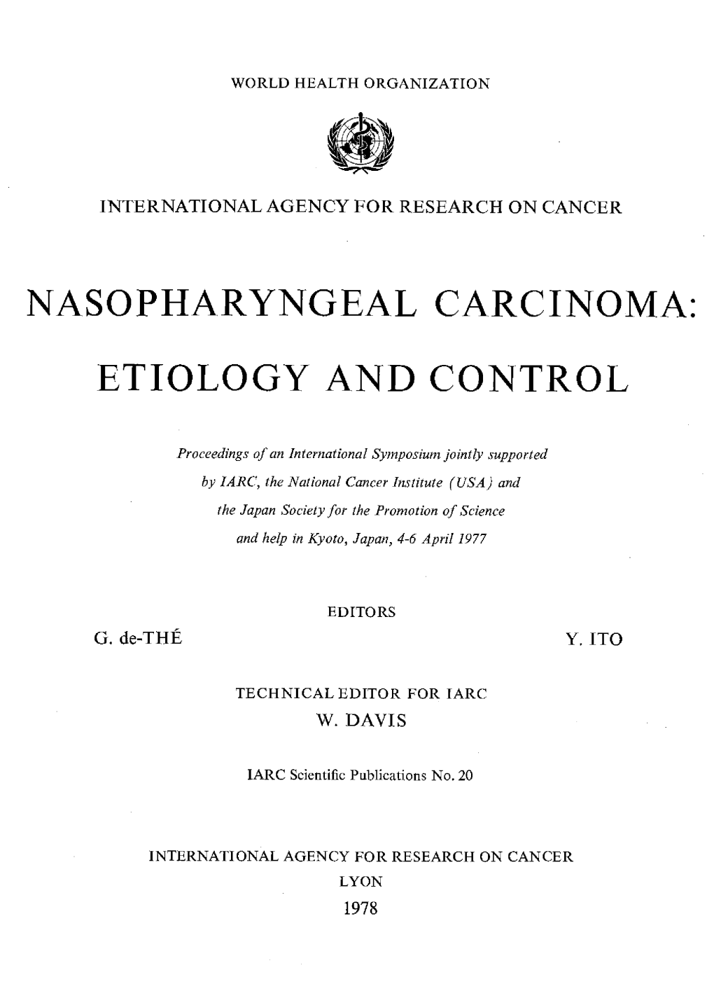 Nasopharyngeal Carcinoma: Etiology and Control