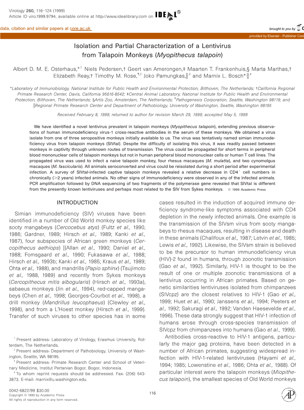 Isolation and Partial Characterization of a Lentivirus from Talapoin Monkeys (Myopithecus Talapoin)