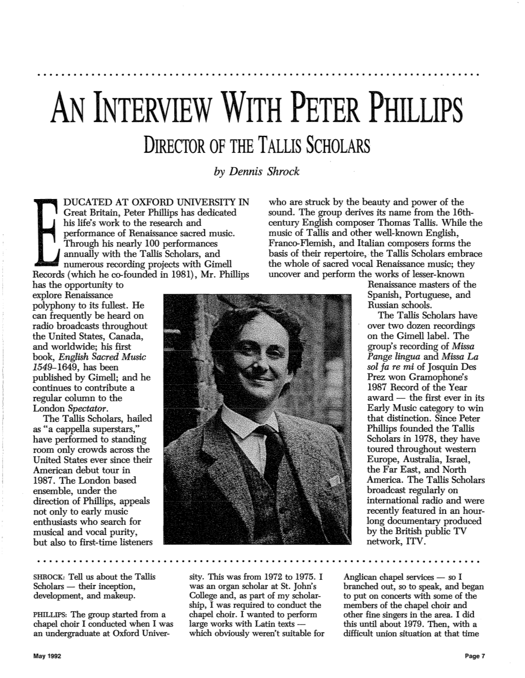 AN INTERVIEW with PETER PHILLIPS DIRECTOR of the TALLIS SCHOLARS by Dennis Shrock