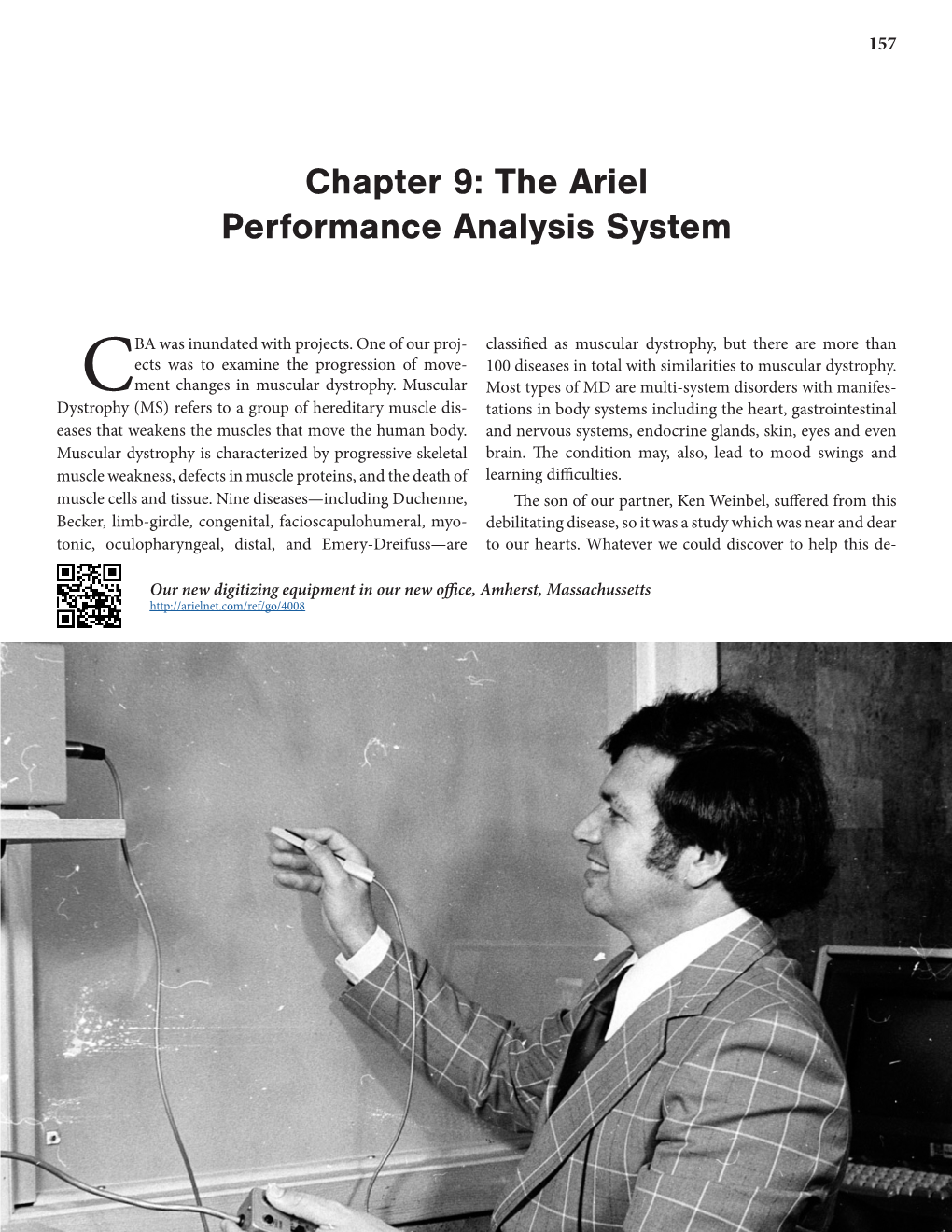 The Ariel Performance Analysis System