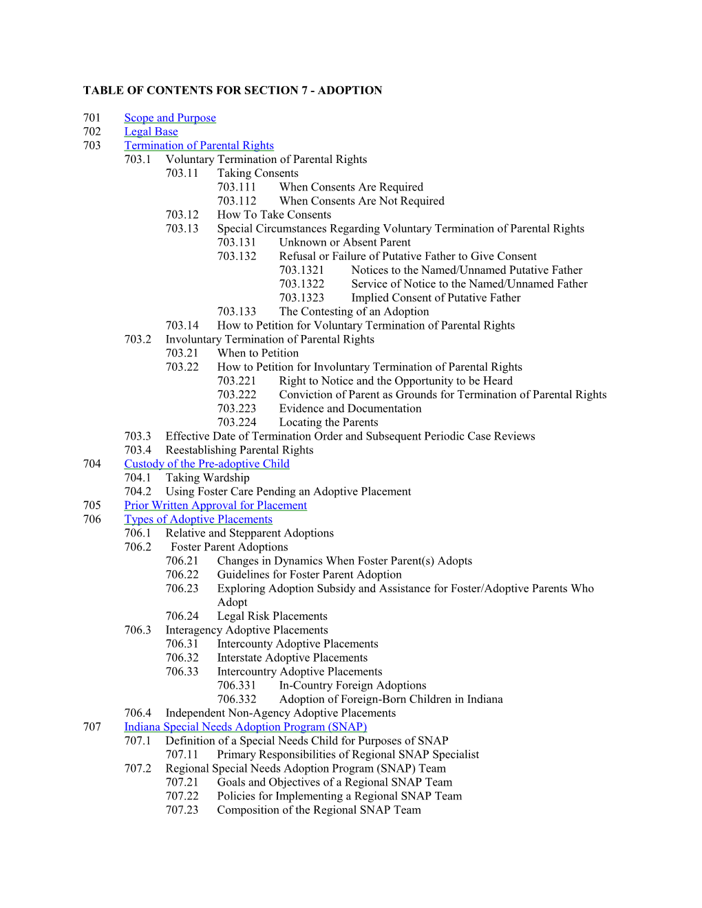 ADOPTION 701 Scope and Purpose 702 Legal Base 703 Termination Of