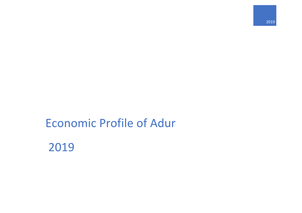 Economic Profile of Adur 2019 Economic Profile of Adur 2019 Contents Gross Disposable Household Income