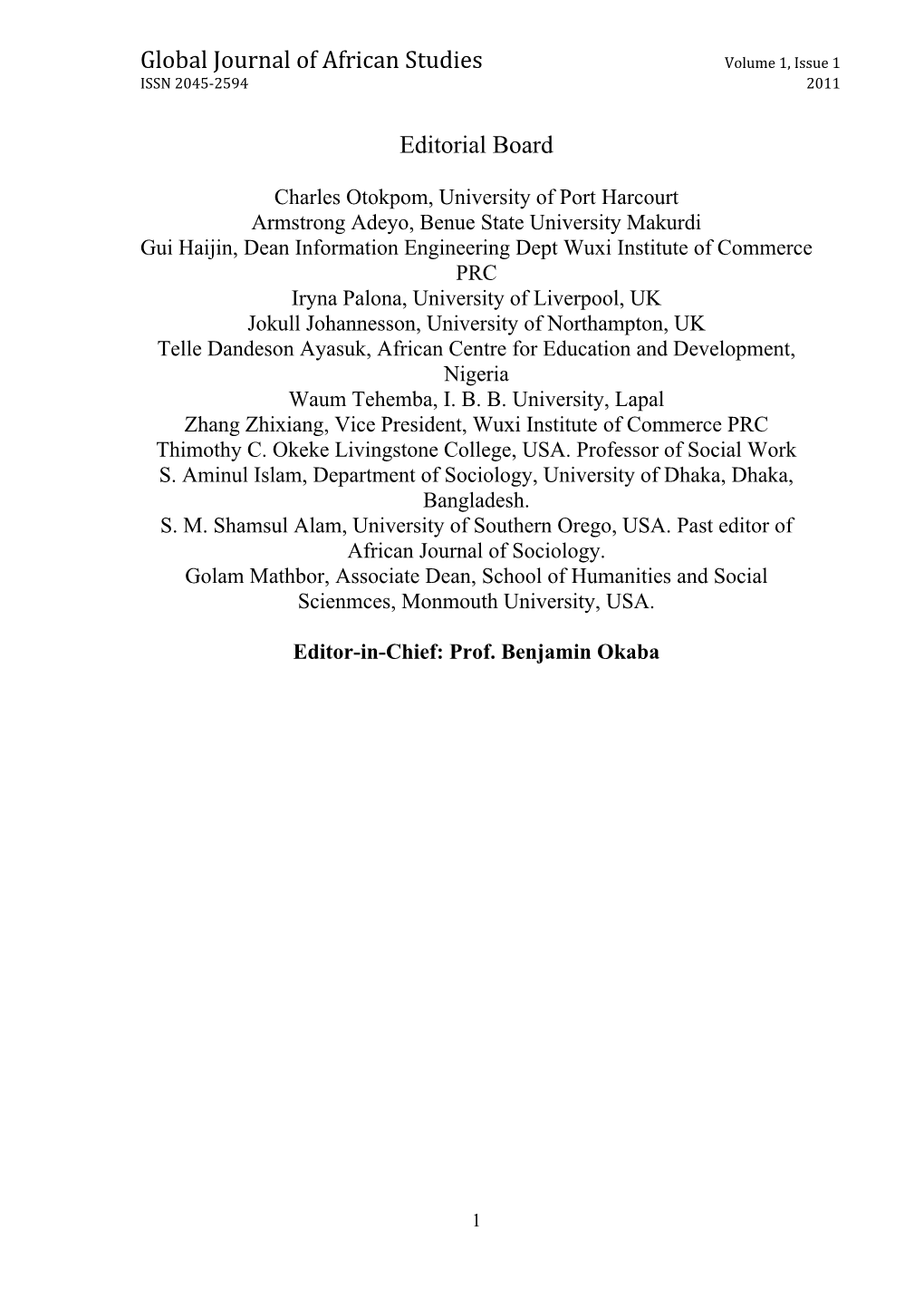 Global Journal of African Studies Volume 1, Issue 1 ISSN 2045-2594 2011