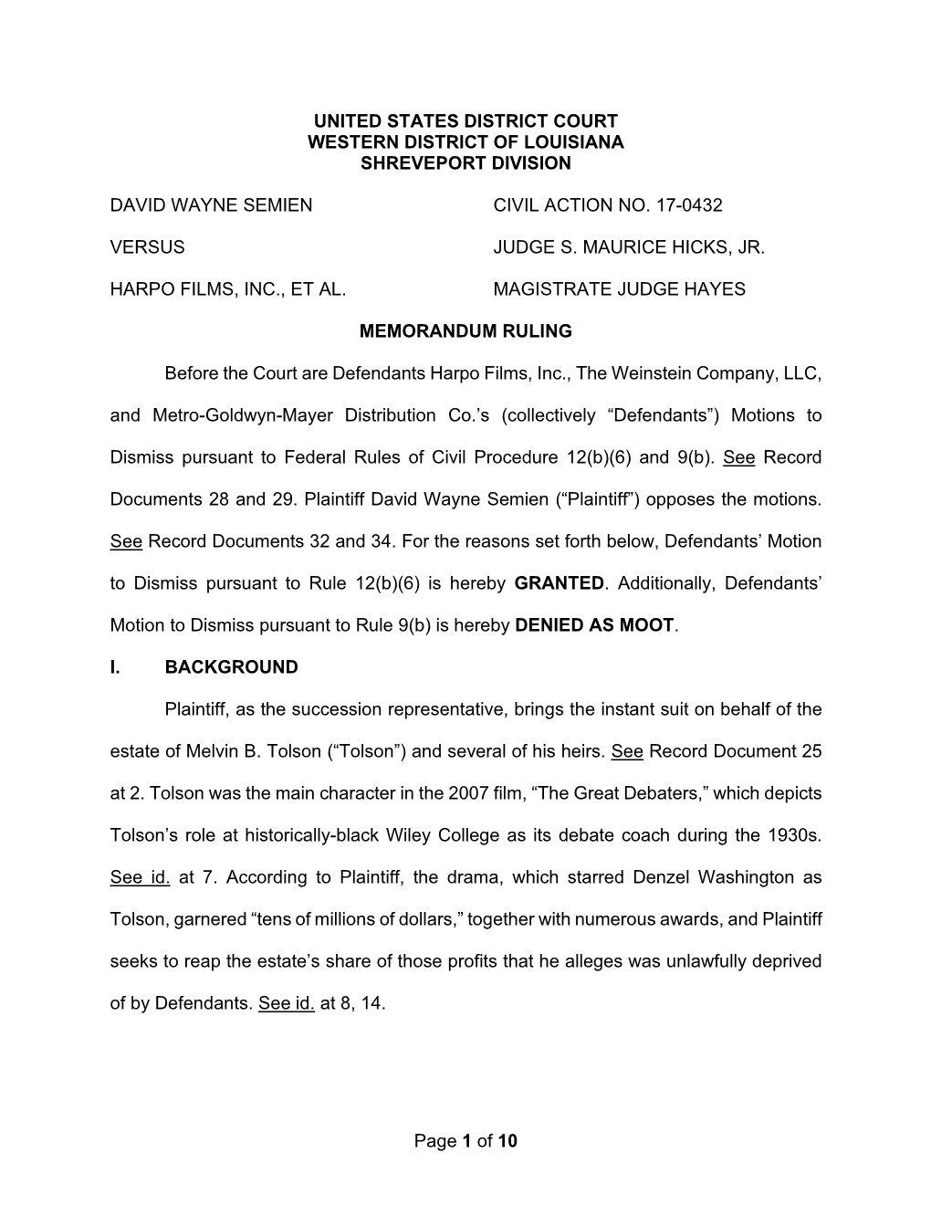 Page 1 of 10 UNITED STATES DISTRICT COURT WESTERN DISTRICT of LOUISIANA SHREVEPORT DIVISION DAVID WAYNE SEMIEN CIVIL ACTION