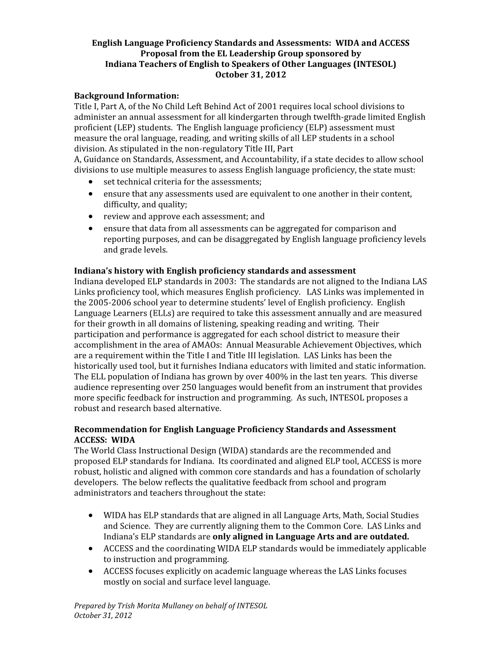 English Language Proficiency Standards and Assessments: WIDA and ACCESS