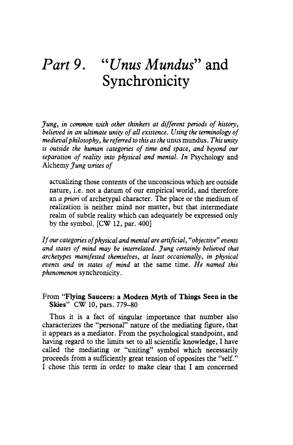 Part 9. "U Nus M Undus" and Synchronicity