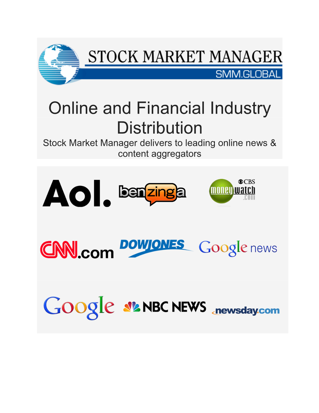 Online and Financial Industry Distribution Stock Market Manager Delivers to Leading Online News & Content Aggregators