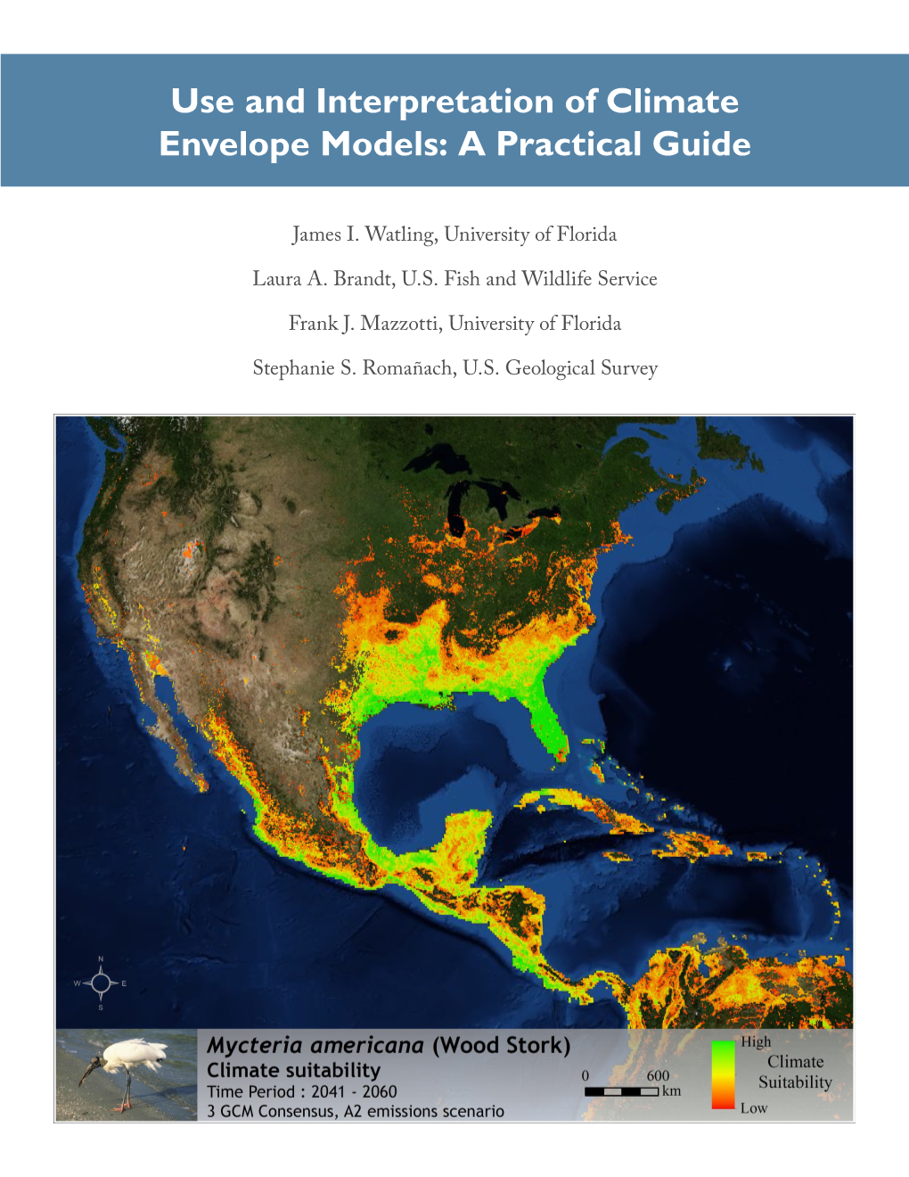 Use and Interpretation of Climate Envelope Models: a Practical Guide