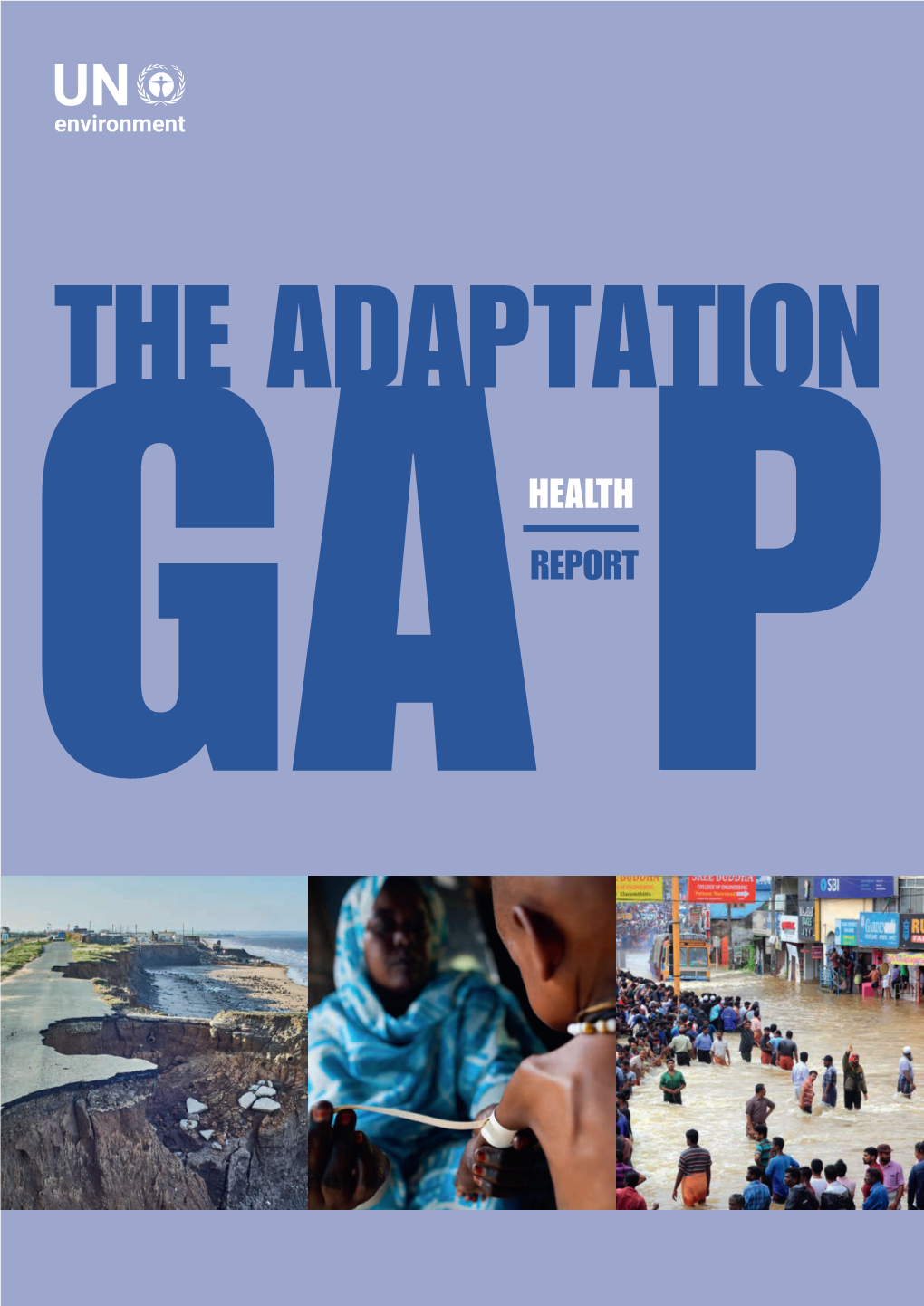 The Adaptation Gap Report 2018. United Nations Environment Programme (UNEP), Nairobi, Kenya