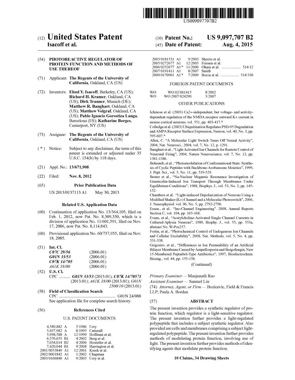 (12) United States Patent (10) Patent No.: US 9,097,707 B2 Isacoffet Al