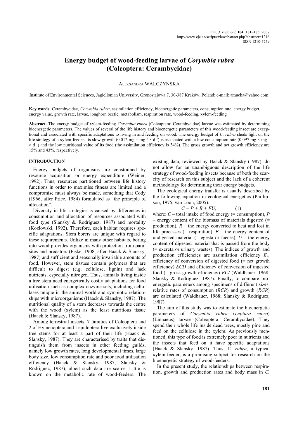 Energy Budget of Wood-Feeding Larvae of Corymbia Rubra (Coleoptera: Cerambycidae)