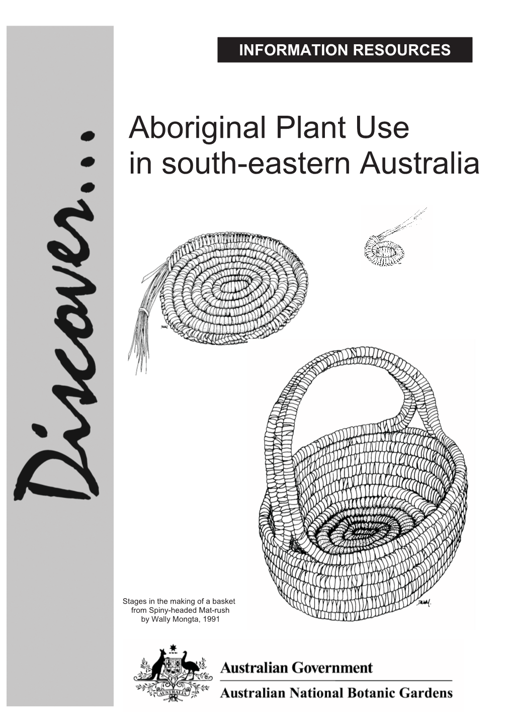 Aboriginal Plant Use in South Eastern Australia