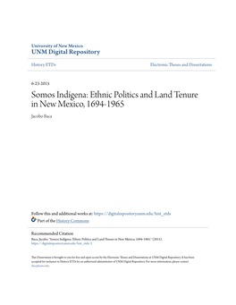 Ethnic Politics and Land Tenure in New Mexico, 1694-1965 Jacobo Baca