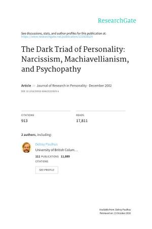 The Dark Triad of Personality: Narcissism, Machiavellianism, and Psychopathy
