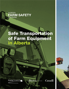 Safe Transportation of Farm Equipment in Alberta