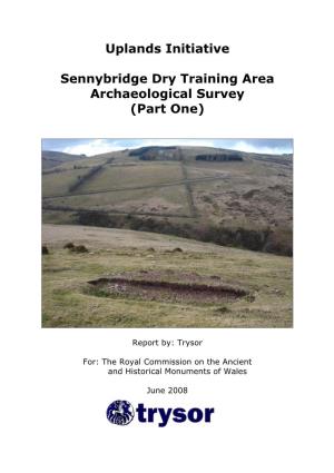 Uplands Initiative Sennybridge Dry Training Area Archaeological Survey