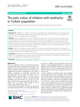 The Pain Colour of Children with Toothache in Turkish Population Halenur Altan1*, Hüseyin Çevik1, Serkan Doğru2, Alem Coşgun3, Mustafa Süren2 and İsmail Okan4