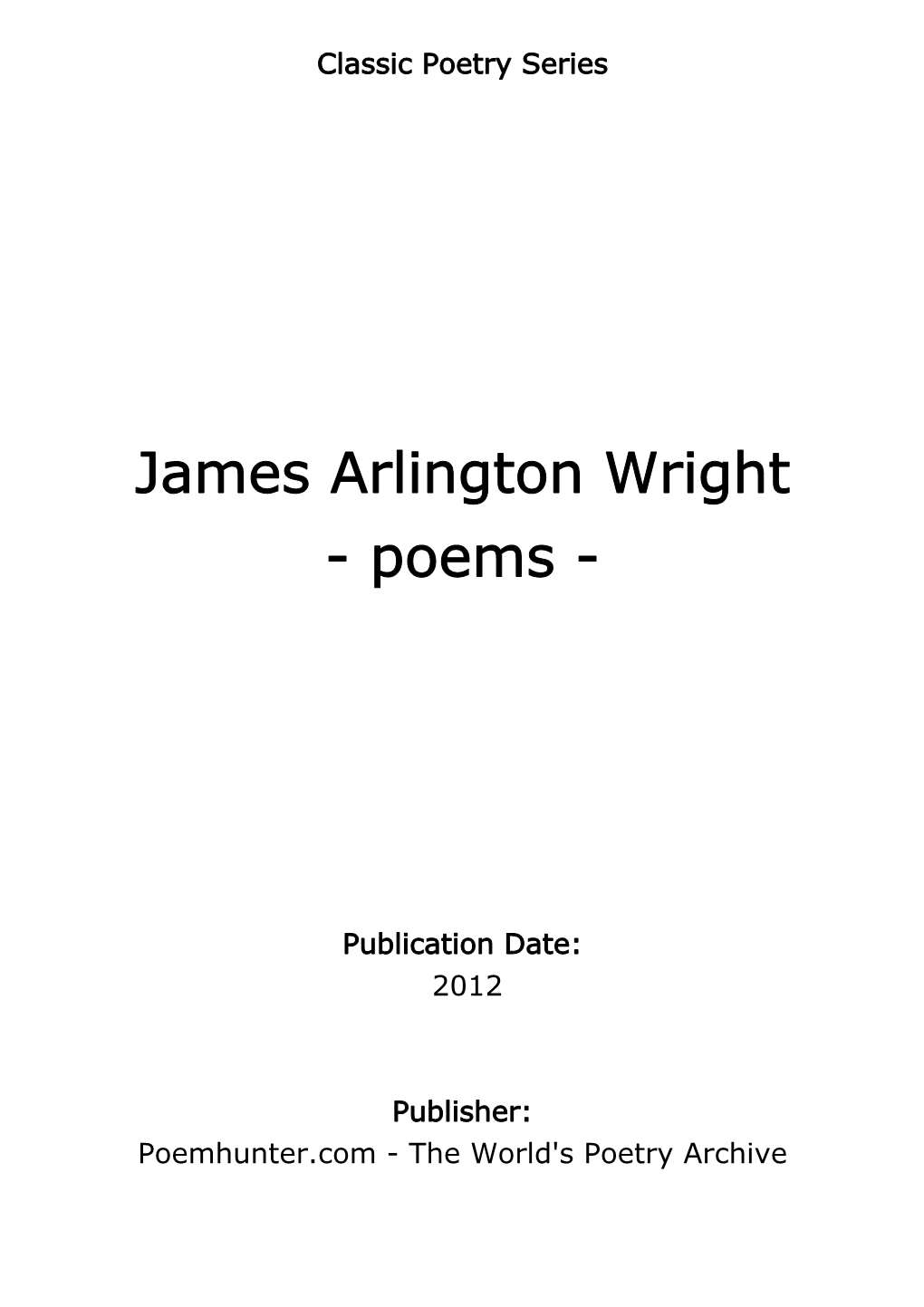 James Arlington Wright - Poems