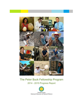 Peter Buck Fellowship Program 2014 - 2015 Progress Report