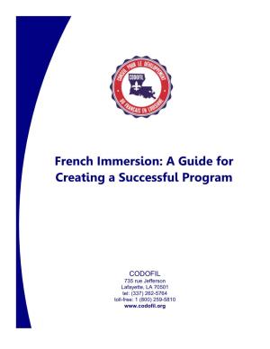 French Immersion: a Guide for Creating a Successful Program